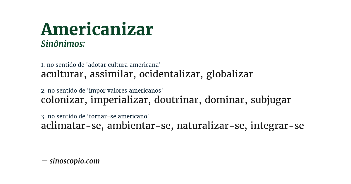 Sinônimo de americanizar