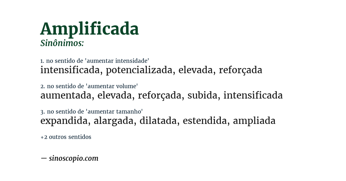 Sinônimo de amplificada