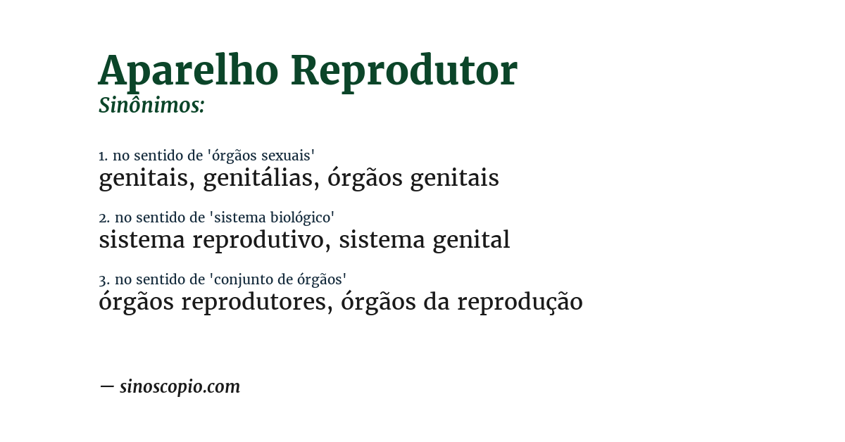 Sinônimo de aparelho reprodutor