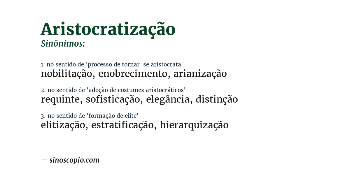 Sinônimo de aristocratização