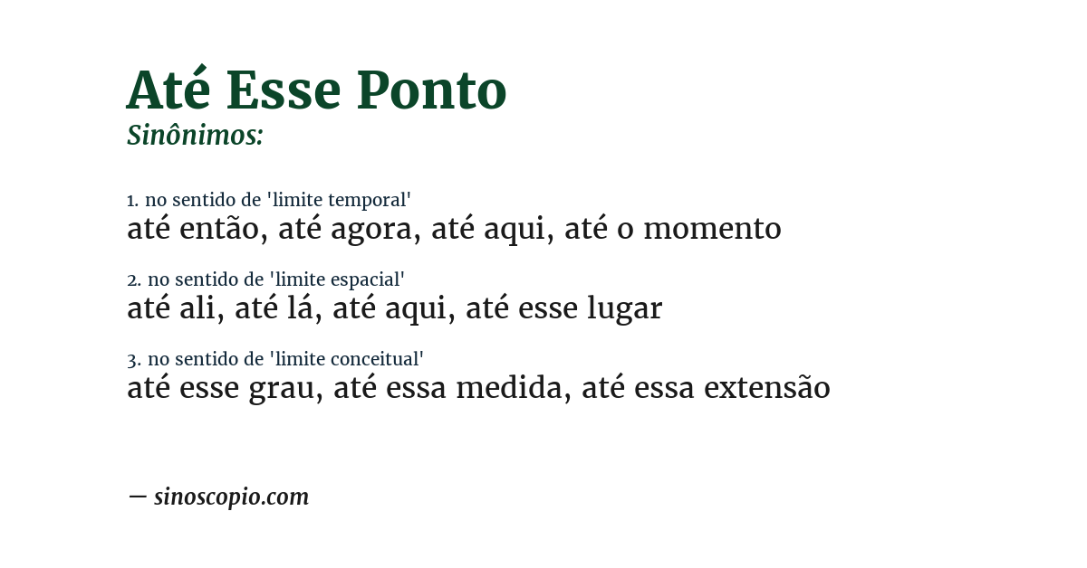 Sinônimo de até esse ponto