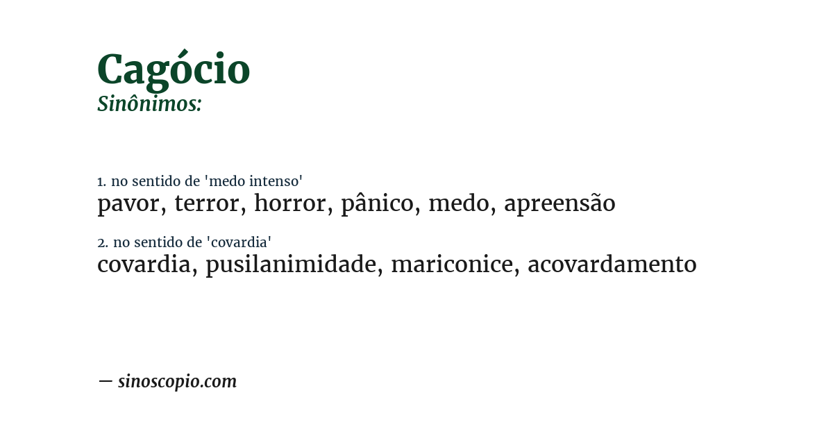 Sinônimos de Cagócio [por sentido] - Sinoscópio