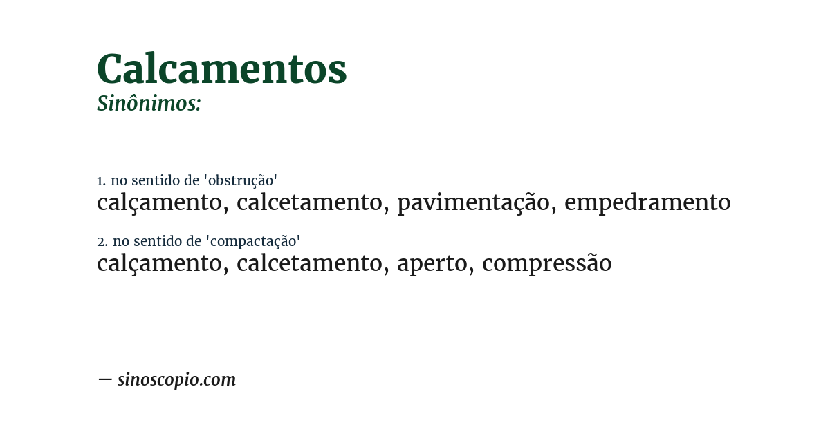 Sinônimo de calcamentos