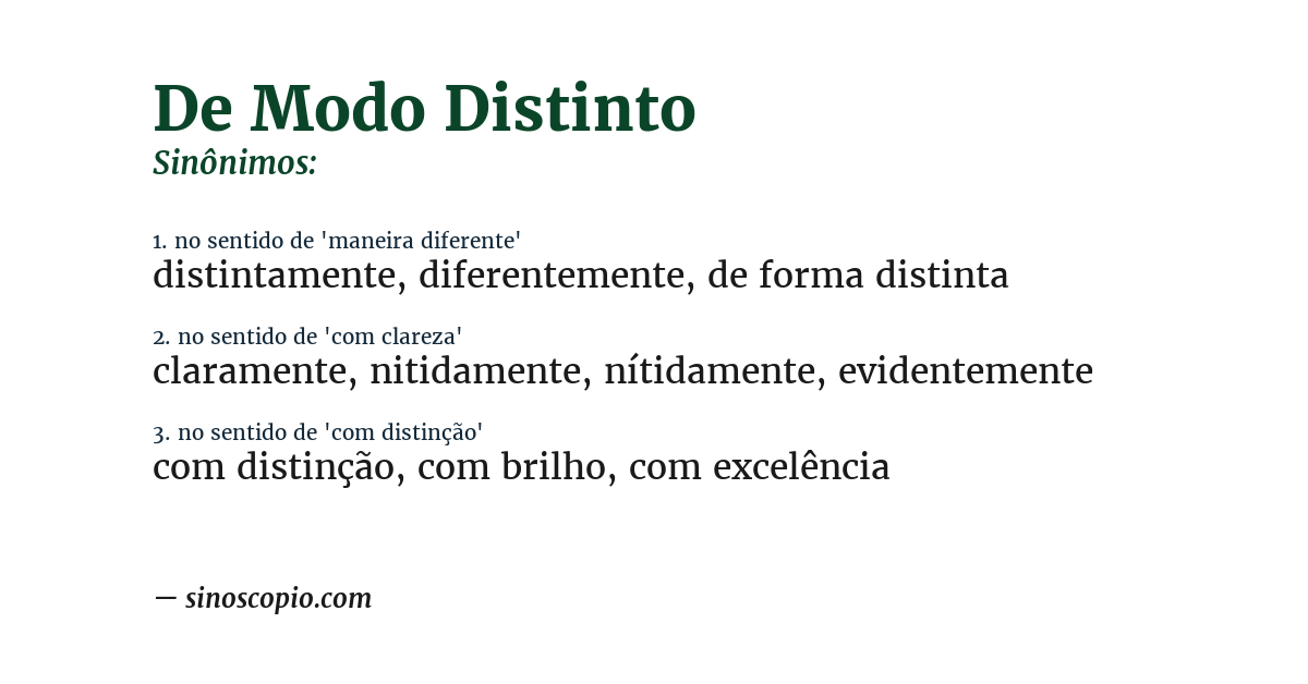 Sinônimo de de modo distinto