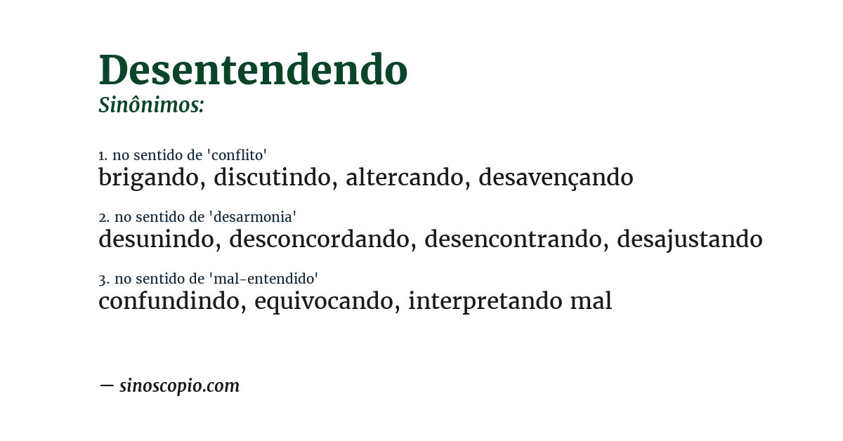 Sinônimo de desentendendo