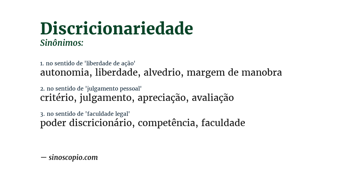 Sinônimo de discricionariedade