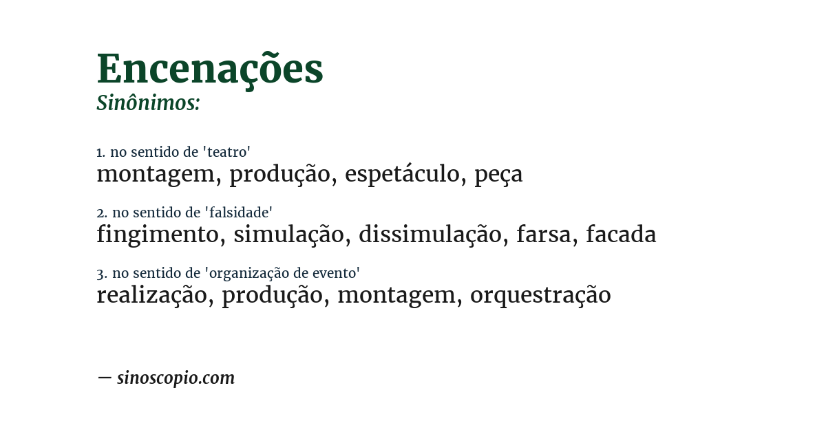 Sinônimo de encenações