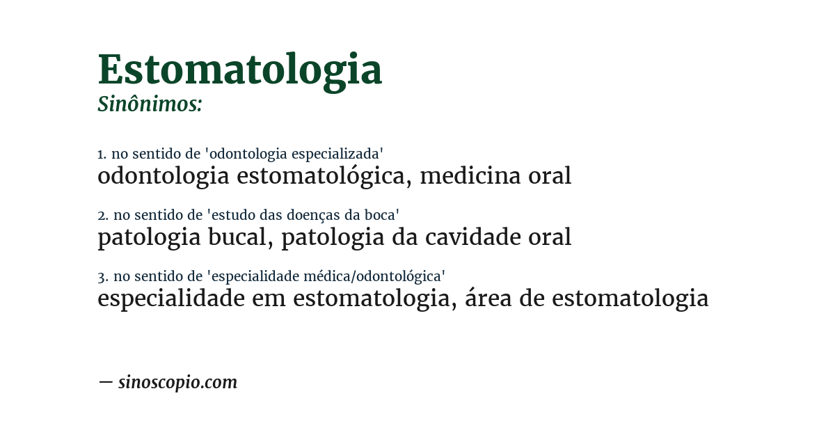 Sinônimo de estomatologia