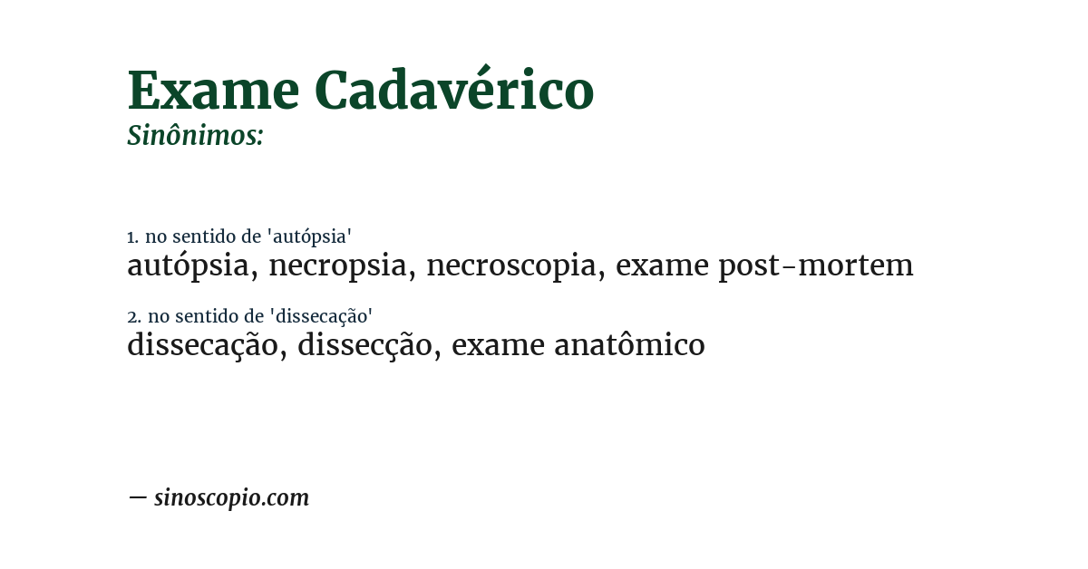 Sinônimo de exame cadavérico