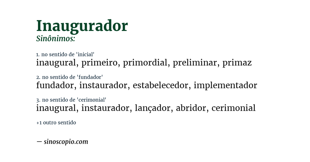 Sinônimo de inaugurador