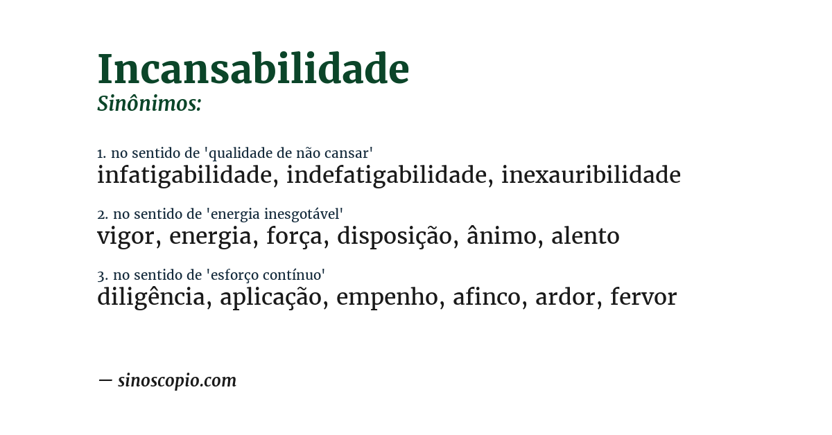 Sinônimo de incansabilidade