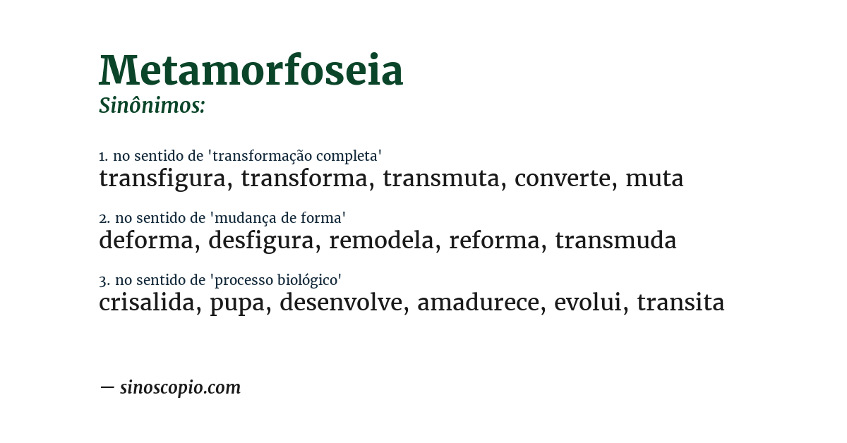 Sinônimo de metamorfoseia