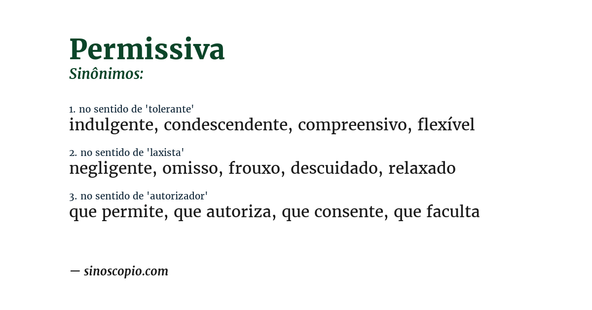 Sinônimo de permissiva