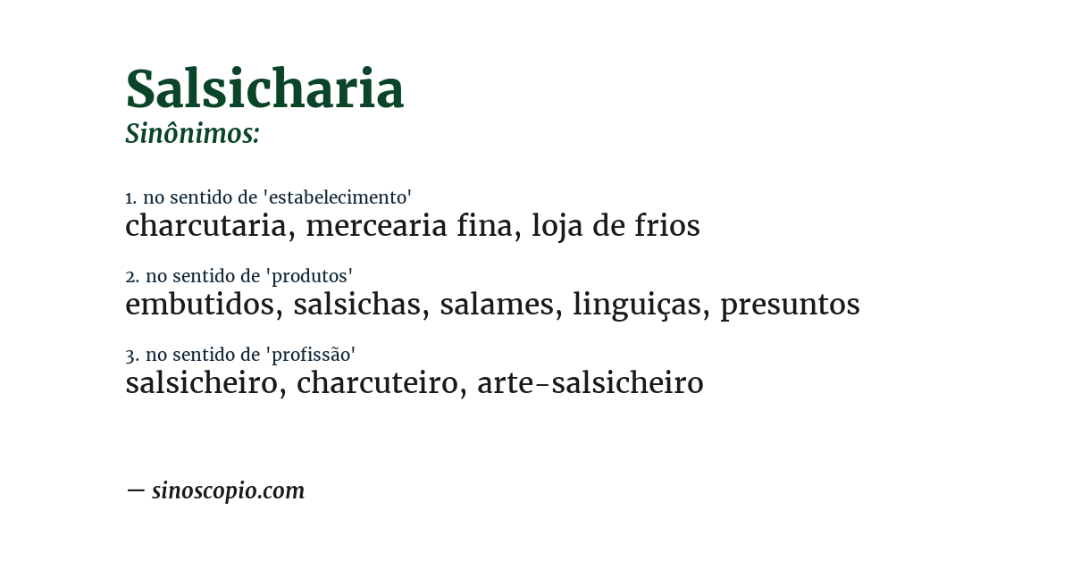 Sinônimo de salsicharia