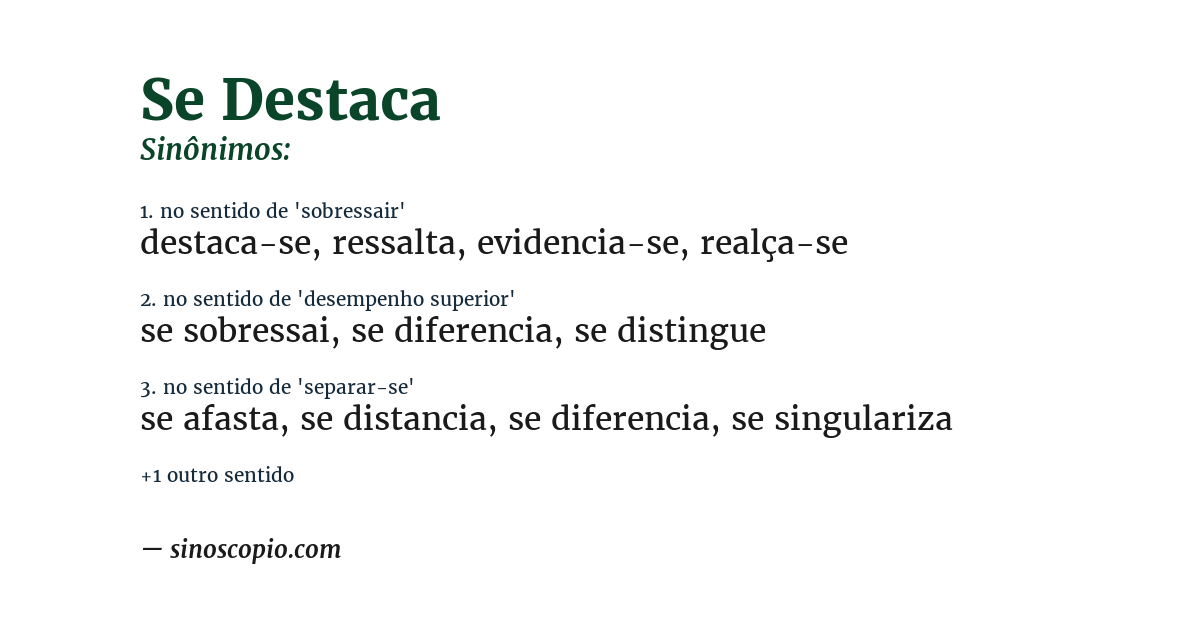 Sinônimo de se destaca