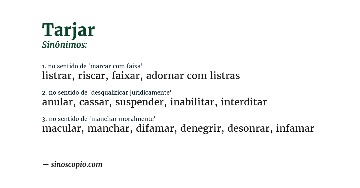 Sinônimo de tarjar