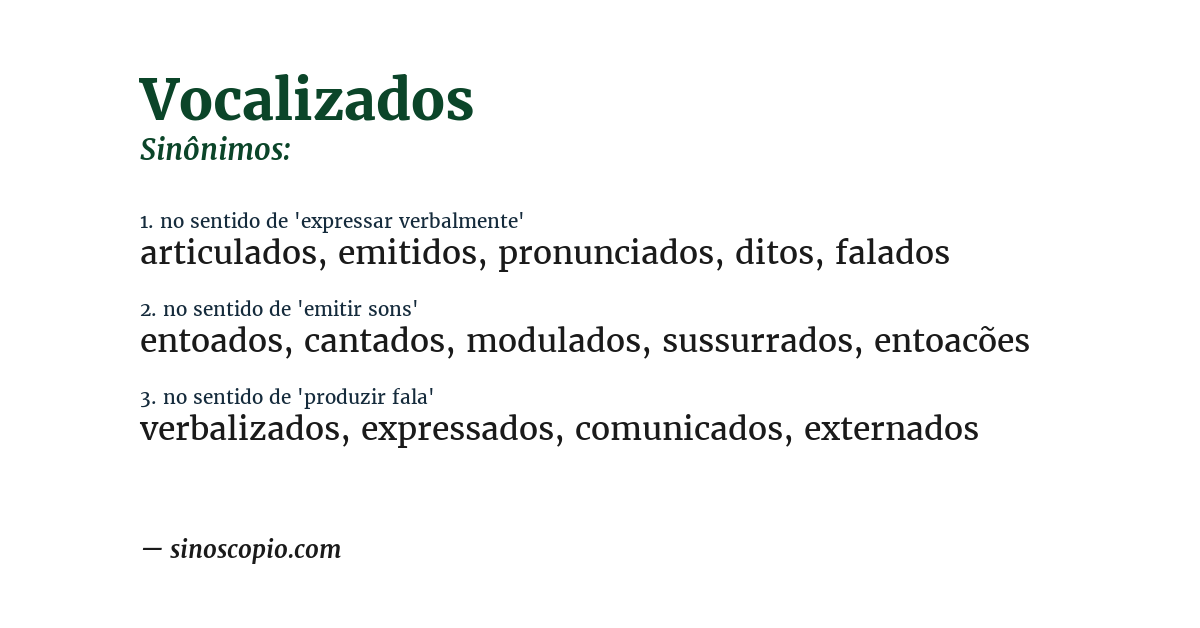 Sinônimo de vocalizados