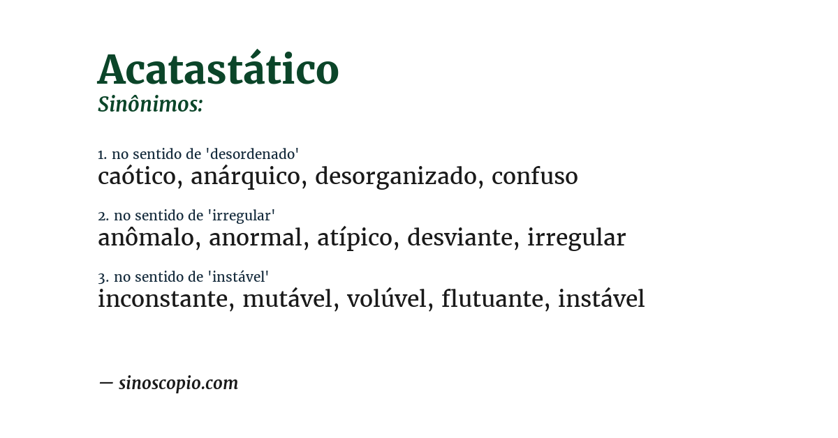 Sinônimo de acatastático