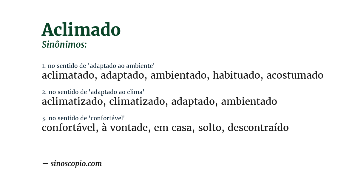 Sinônimo de aclimado