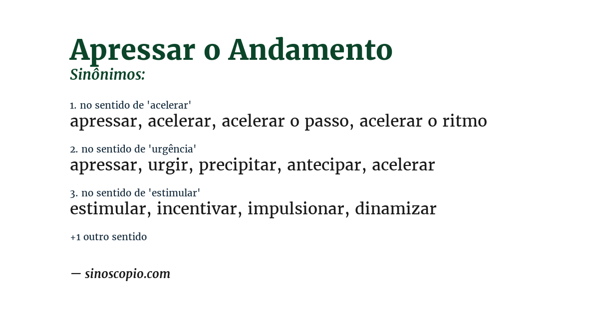 Sinônimo de apressar o andamento