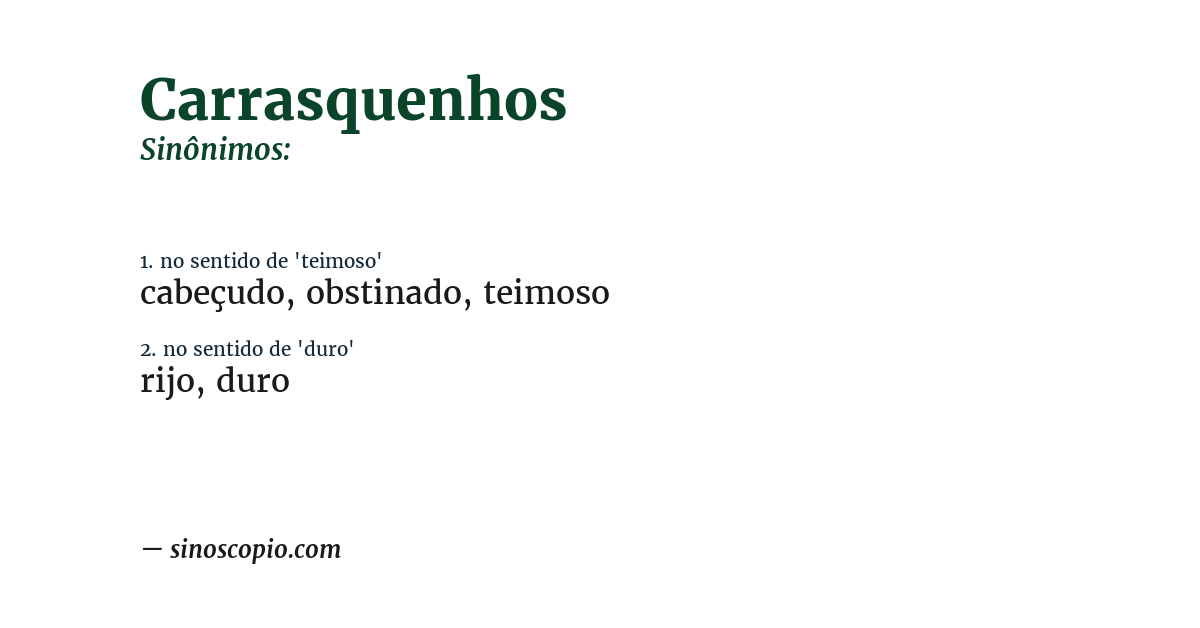 Sinônimo de carrasquenhos