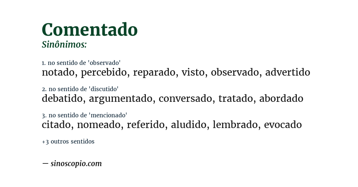 Sinônimo de comentado