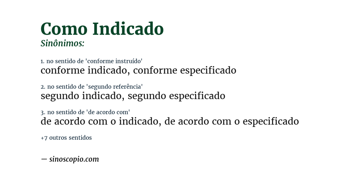 Sinônimo de como indicado
