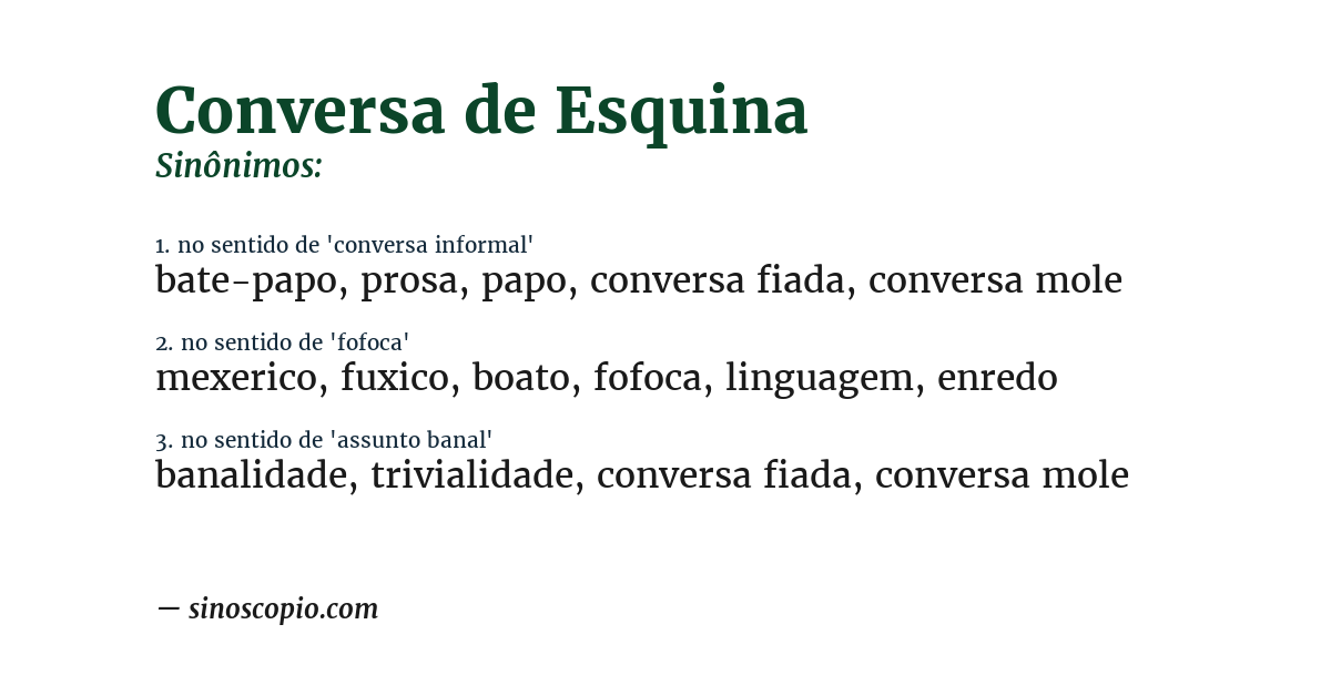 Sinônimo de conversa de esquina
