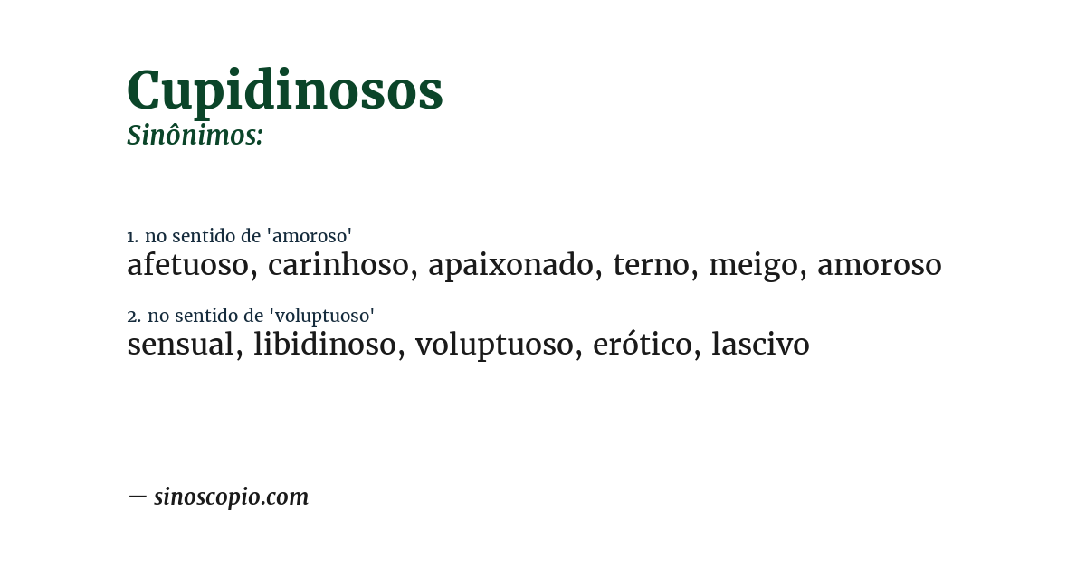 Sinônimo de cupidinosos