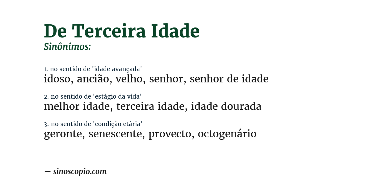 Sinônimo de de terceira idade