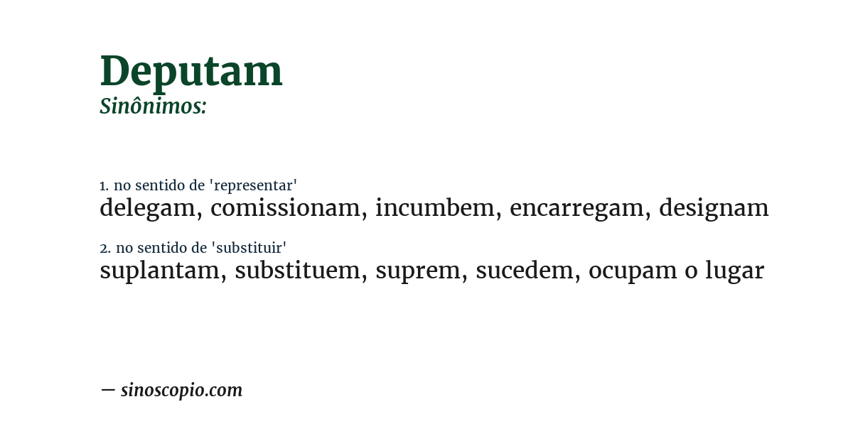 Sinônimo de deputam