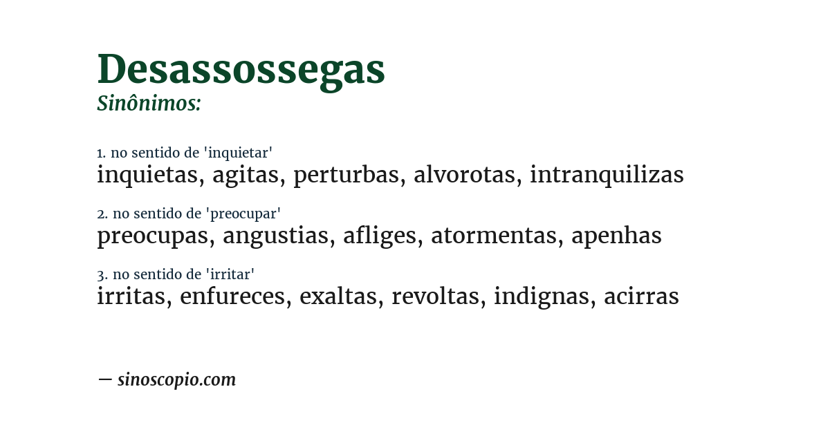 Sinônimo de desassossegas