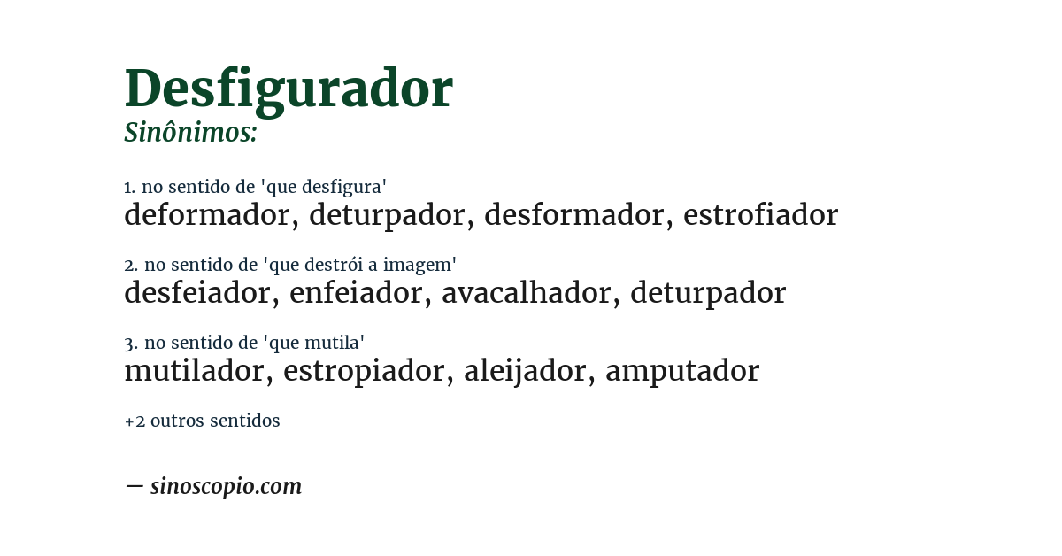 Sinônimo de desfigurador