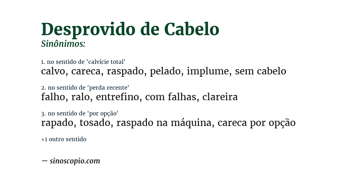 Sinônimo de desprovido de cabelo