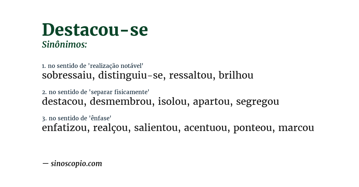 Sinônimo de destacou-se