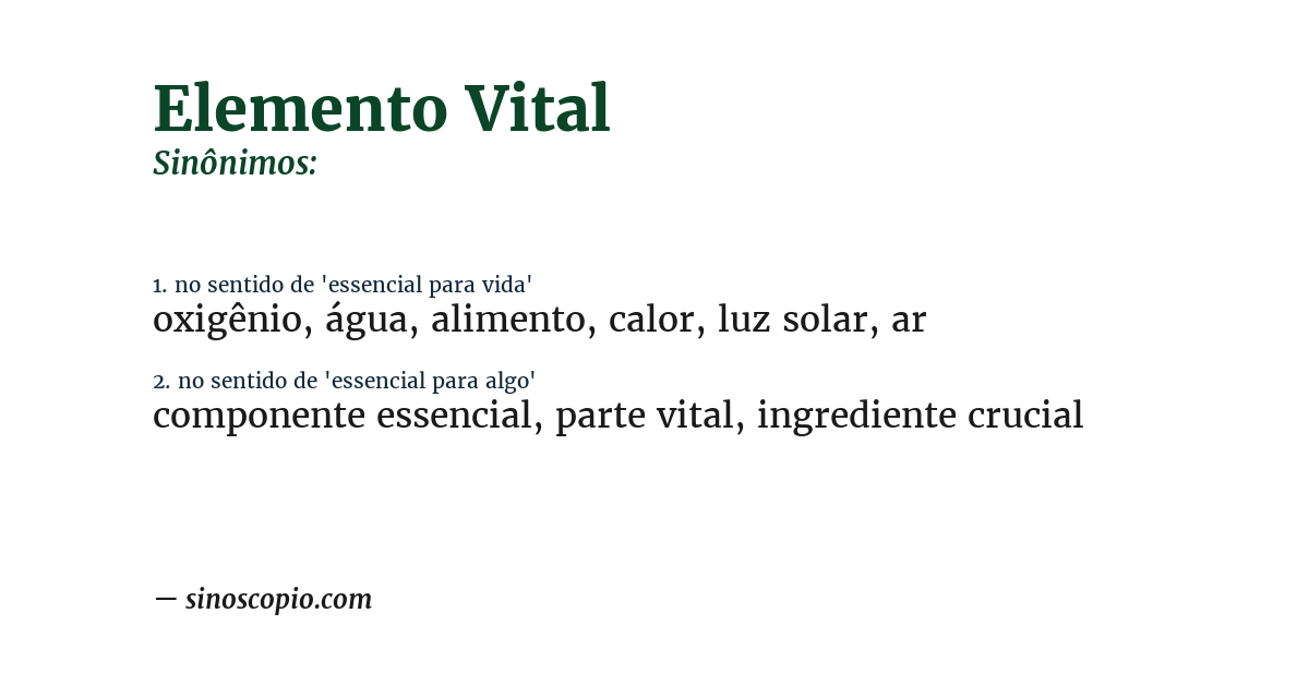 Sinônimo de elemento vital