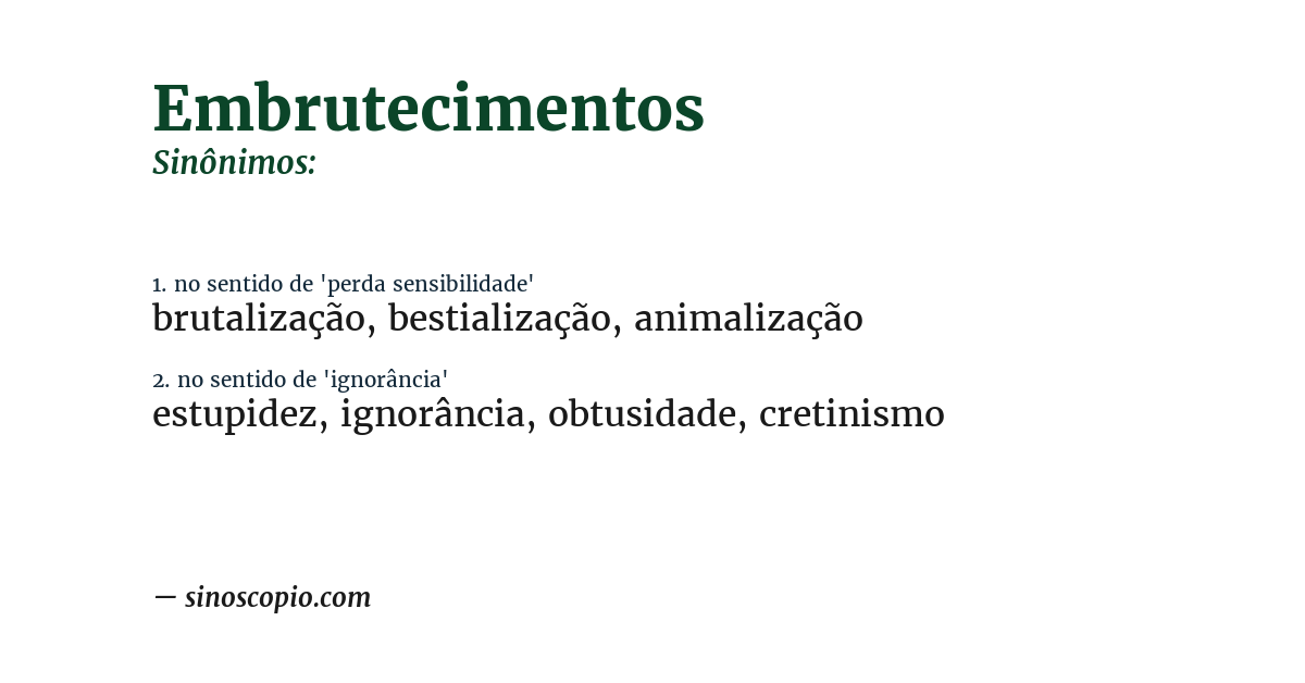 Sinônimo de embrutecimentos