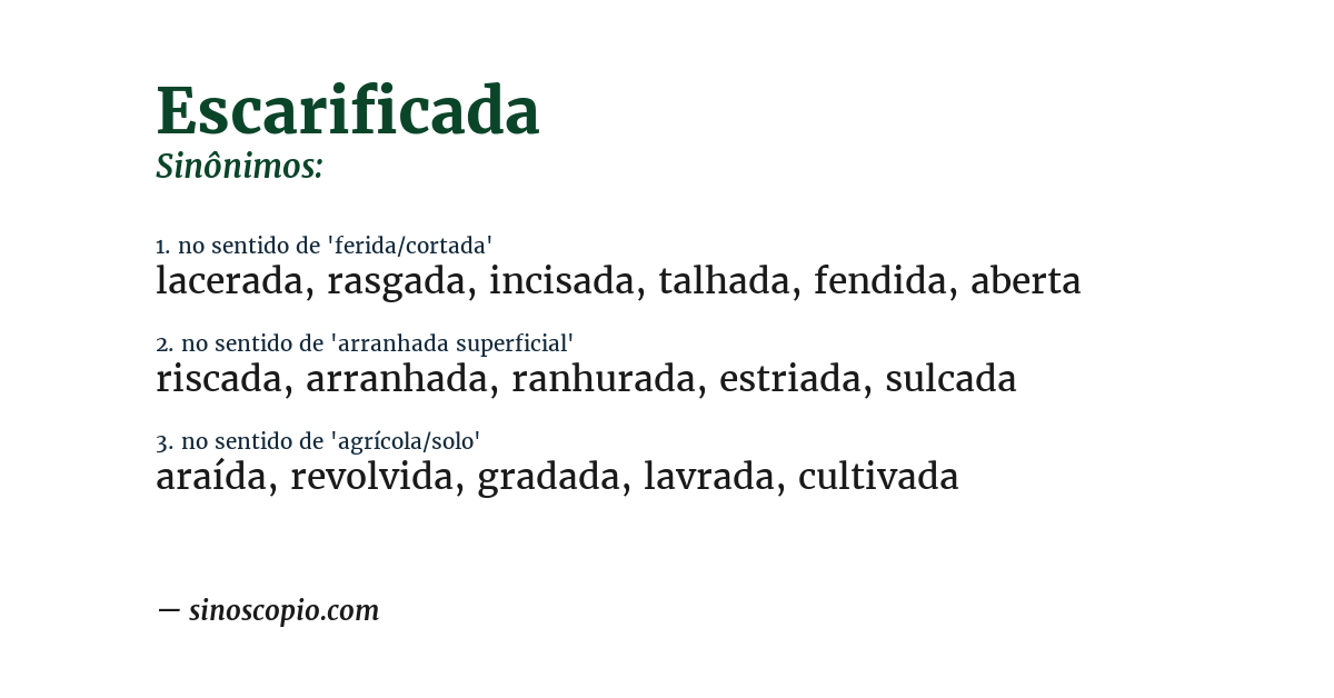Sinônimo de escarificada