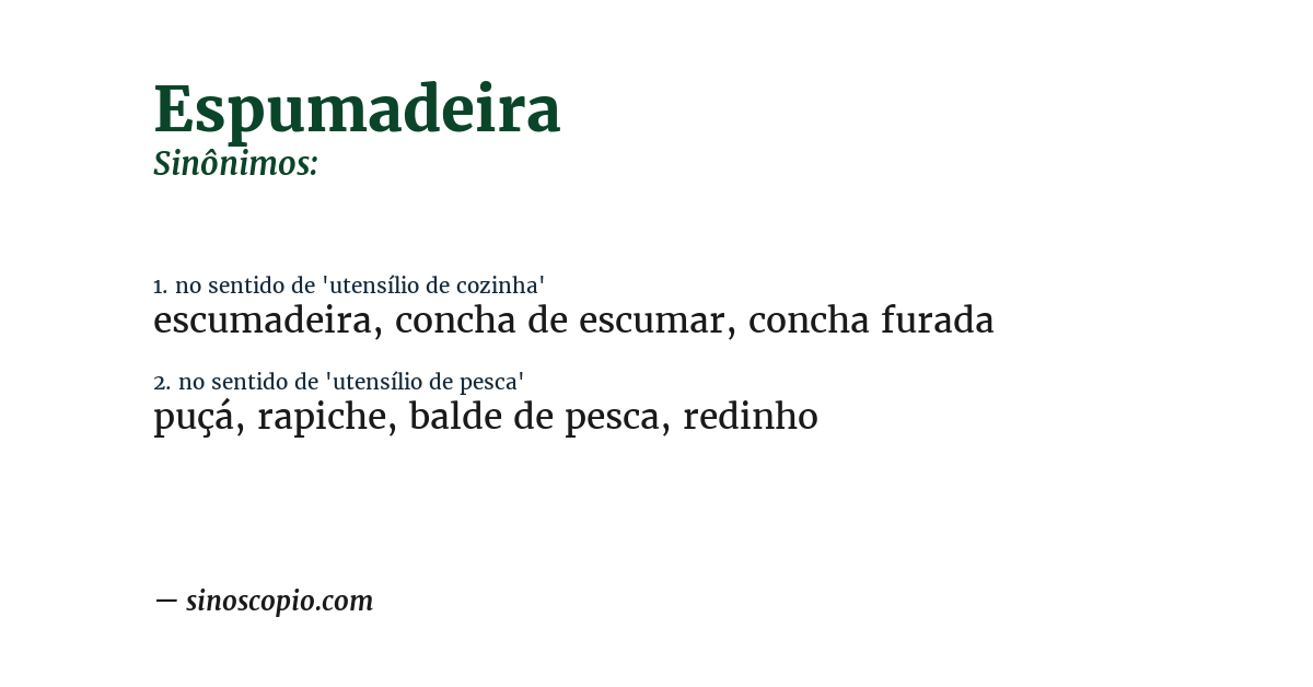 Sinônimo de espumadeira