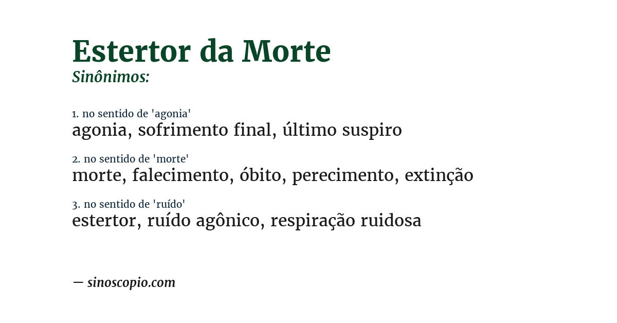 Sinônimo de estertor da morte