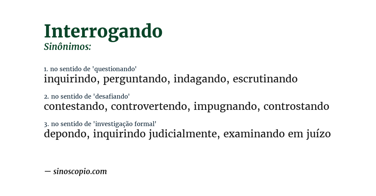 Sinônimo de interrogando