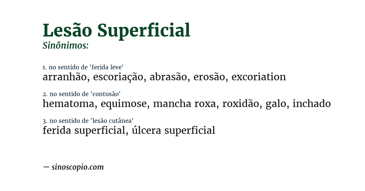 Sinônimo de lesão superficial