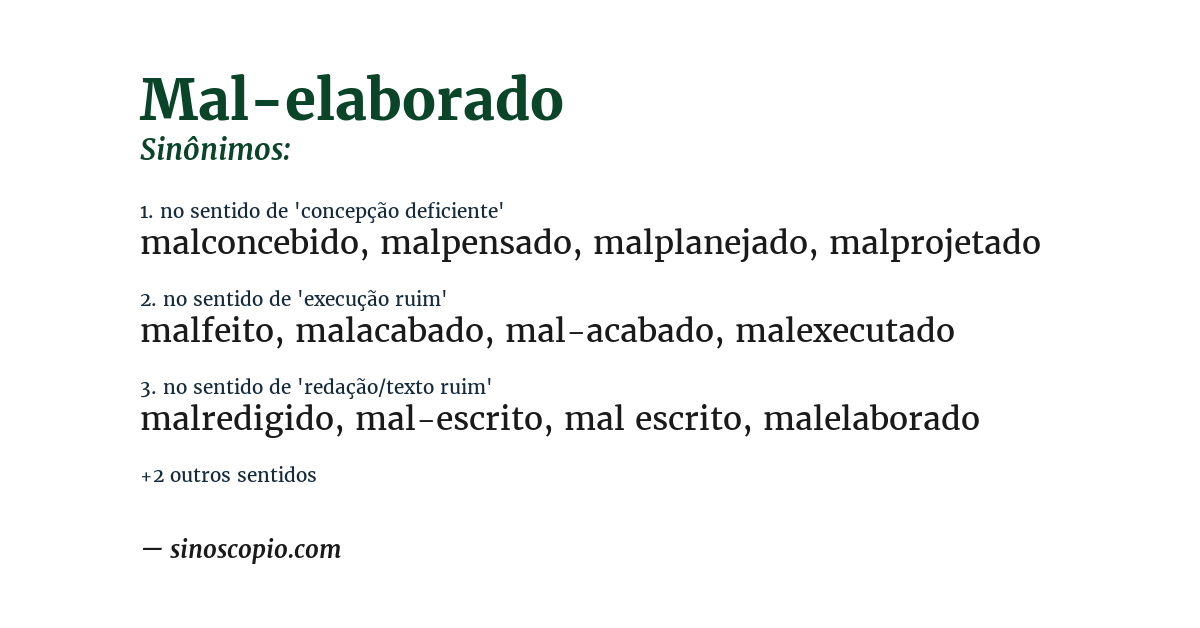 Sinônimo de mal-elaborado
