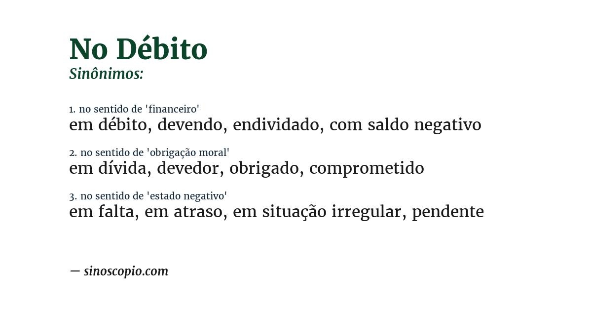 Sinônimo de no débito