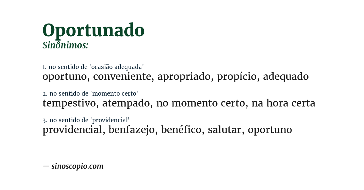 Sinônimo de oportunado
