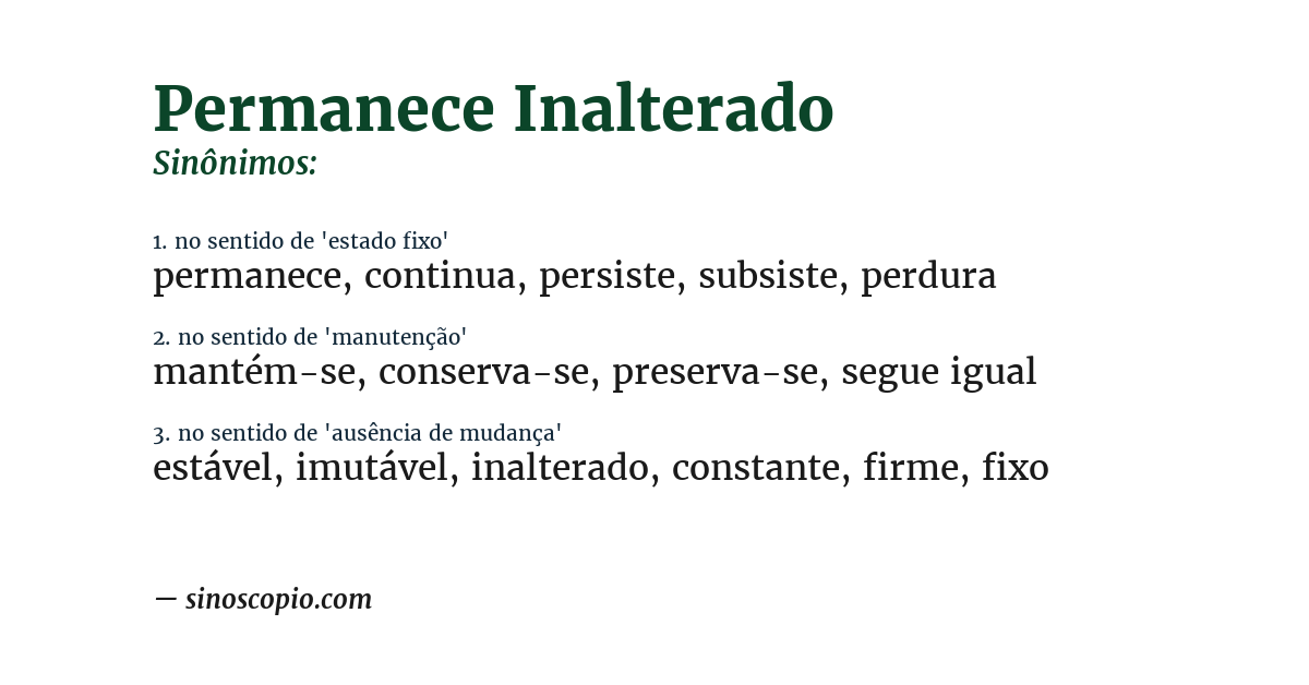 Sinônimo de permanece inalterado