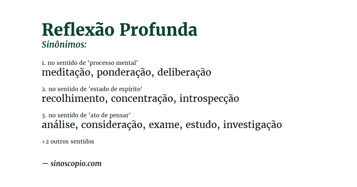 Sinônimo de reflexão profunda
