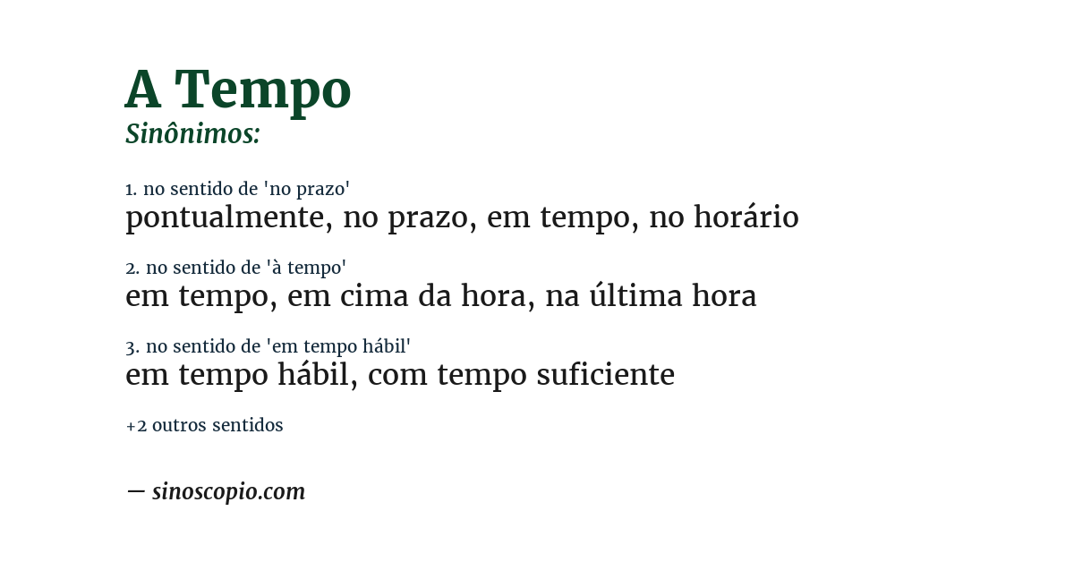 Sinônimo de a tempo