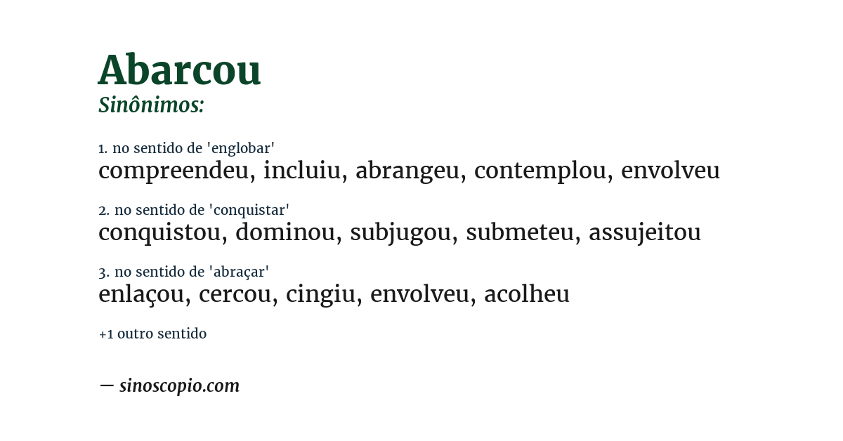 Sinônimo de abarcou