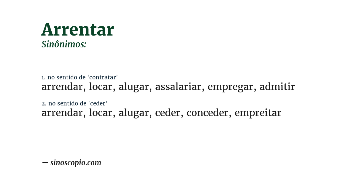 Sinônimo de arrentar